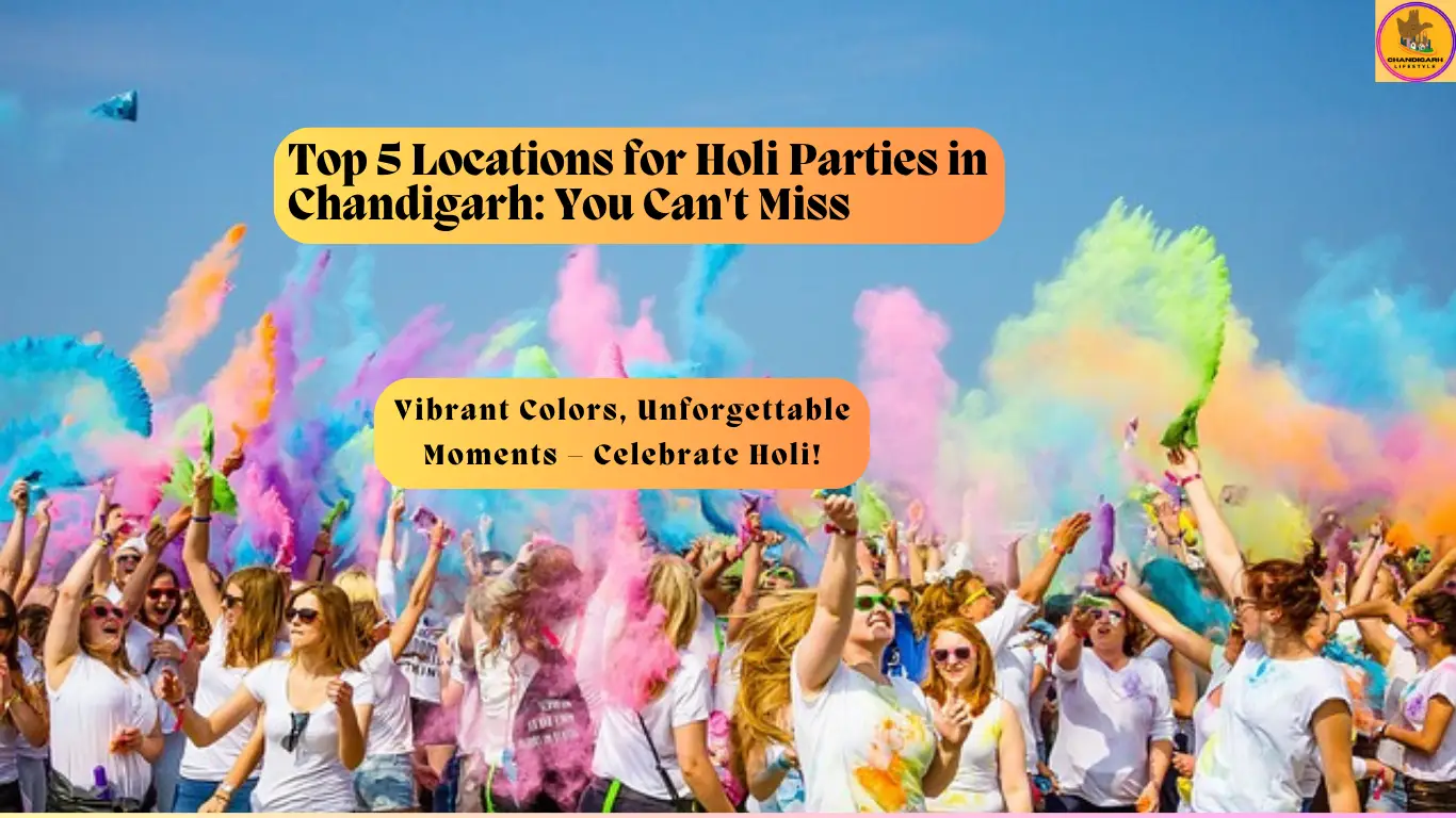 holi celebrations in chandigarh, holi event chandigarh, holi events in chandigarh, holi parties in chandigarh