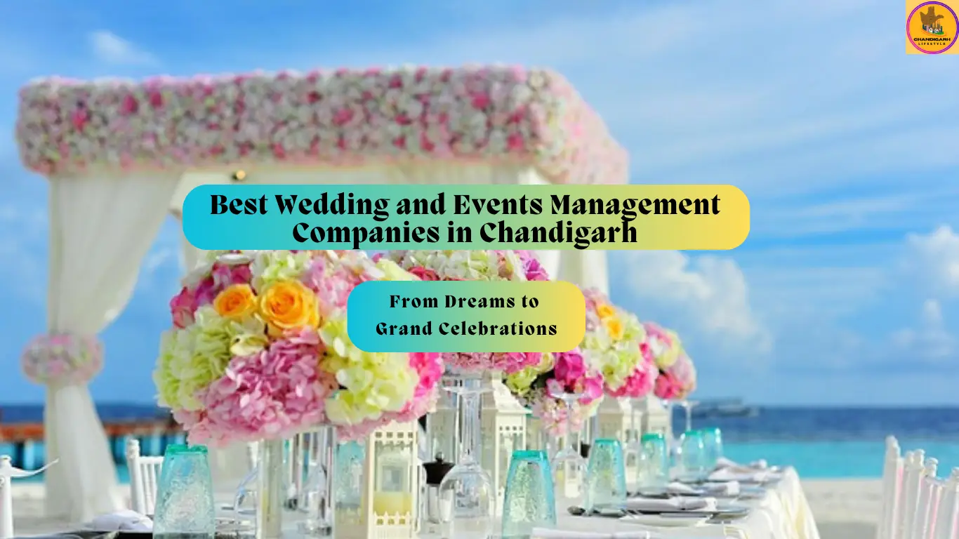 event management companies in chandigarh, best event company in chandigarh, best event management companies in chandigarh, event companies in chandigarh, event management chandigarh, top event management companies in chandigarh, wedding event management companies in chandigarh