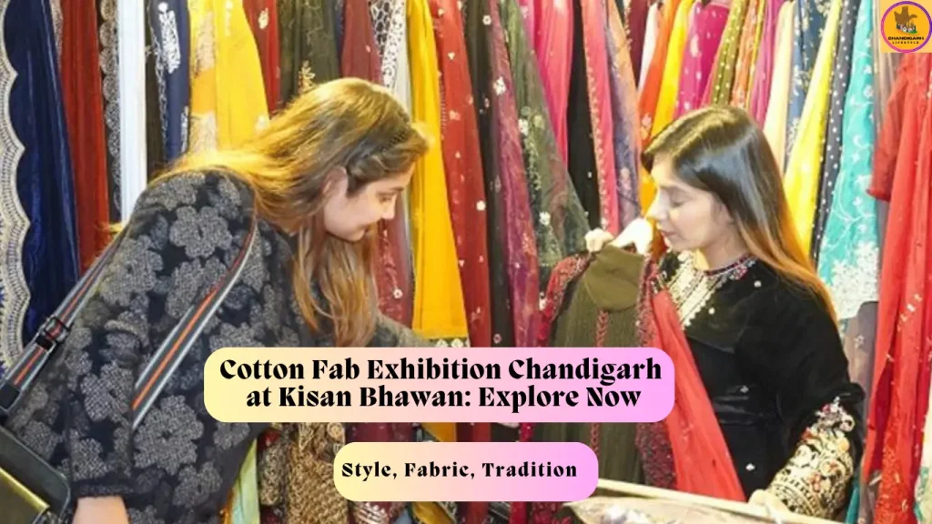 Cotton Fab Exhibition Chandigarh, Cotton fabric exhibition India, Kisan Bhawan Chandigarh exhibition, Cotton textile exhibition Chandigarh, Cotton garment expo India, Textile exhibition Punjab, Cotton fabric trade show, Fashion and textile exhibition Chandigarh, Cotton industry event India, Kisan Bhawan textile exhibition, Cotton Fab exhibition Chandigarh timings, Cotton Fab exhibition near me today, Cotton Fab exhibition Kisan Bhawan Chandigarh, Cotton Fab exhibition 2026 Chandigarh, Cotton Fab exhibition 2026 Chandigarh, Cotton Fab exhibition Chandigarh
